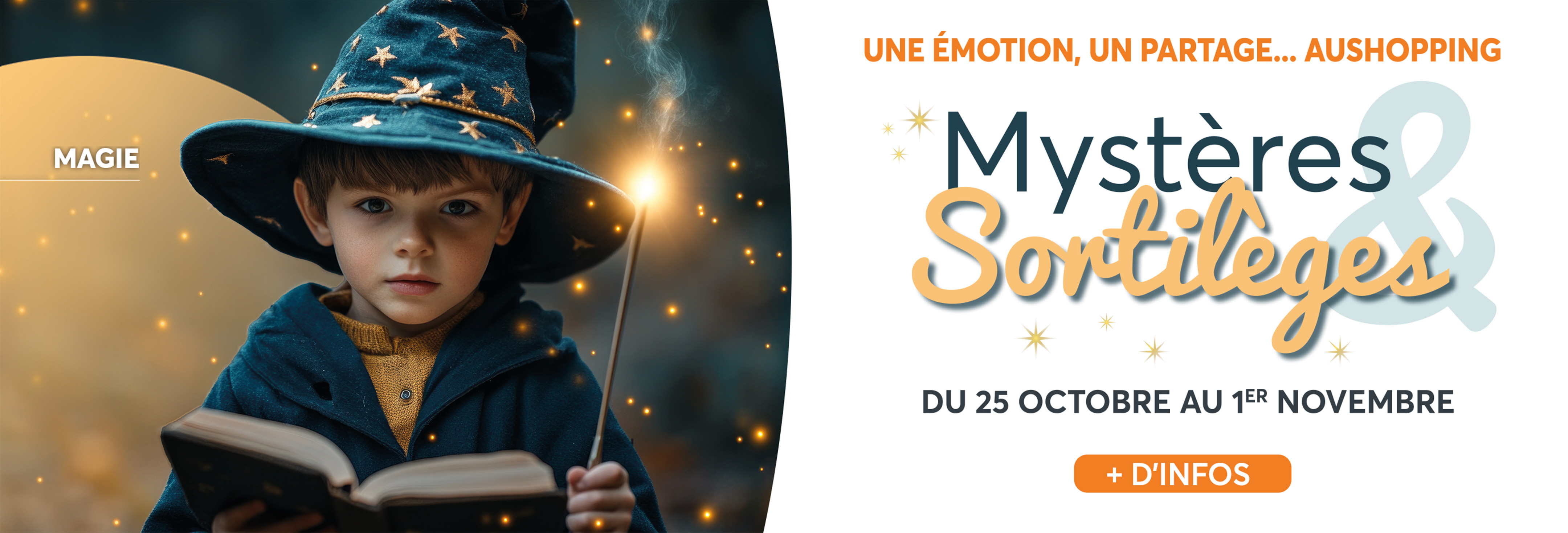 Participez à notre animation Mystères et Sortilèges, un escape Games au coeur du centre commercial Aushopping Blois Vineuil du 25 octobre au 1er novembre
