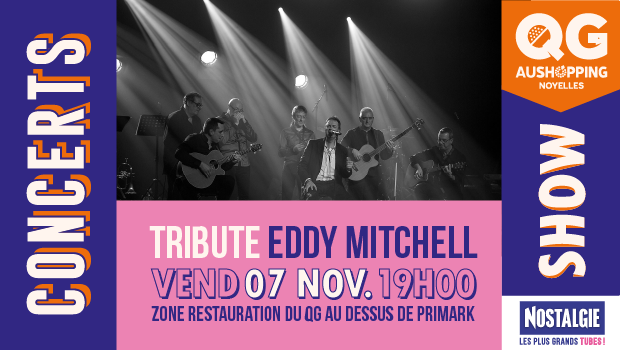 Concert tribute Eddy Mitchell| Aushopping Noyelles