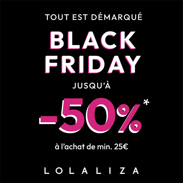 Lolaliza | Black friday : Jusqu'à -50% à l'achat de minimum 25€