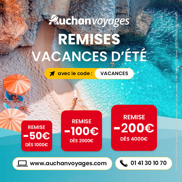 Remises vacances d'été avec Auchan Voyages