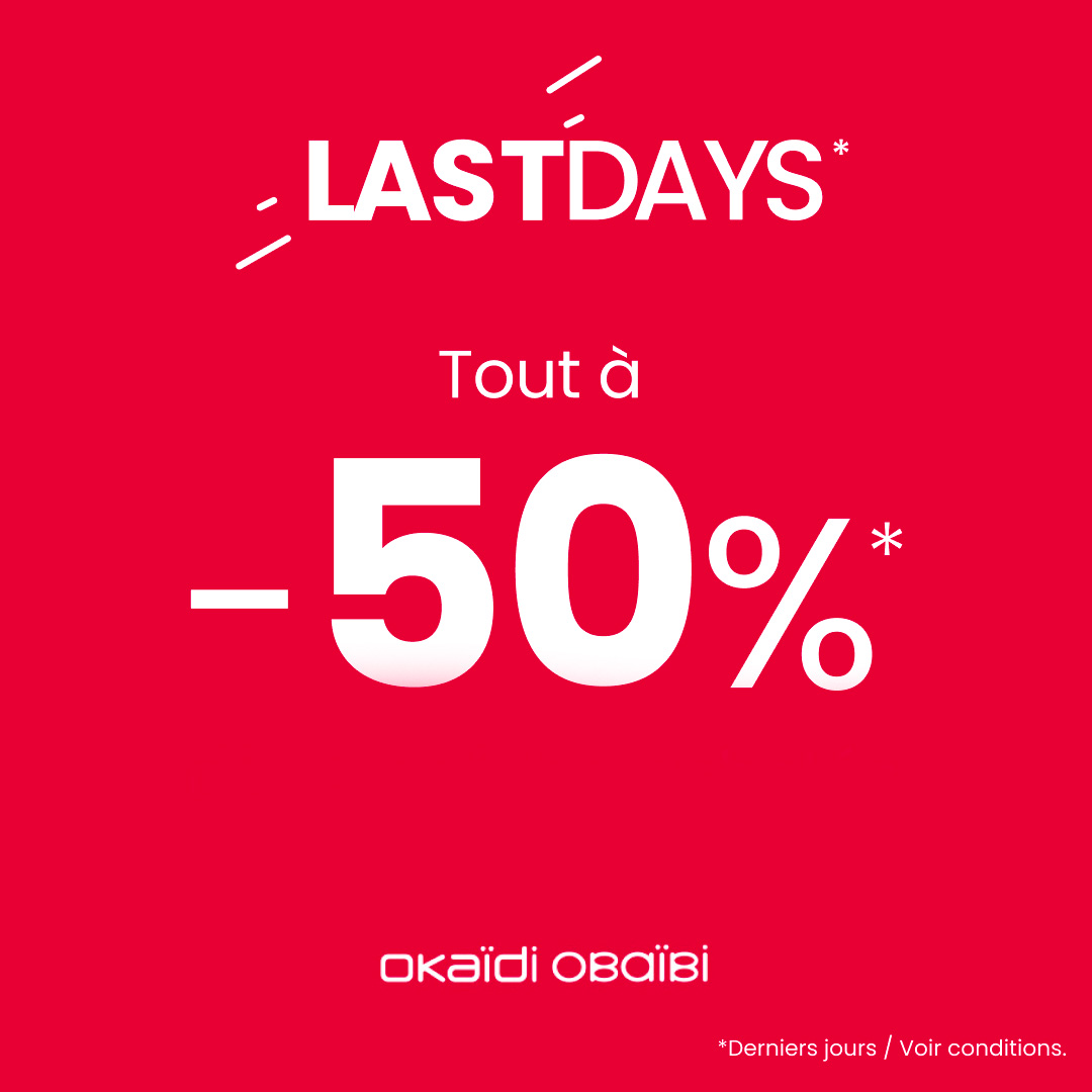 Okaïdi Last Days février 2025, tout à -50%