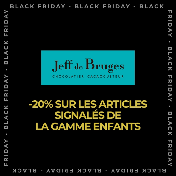 BLACK FRIDAY JEFF DE BRUGES