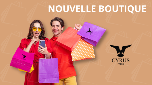 Nouvelle boutique Cyrus