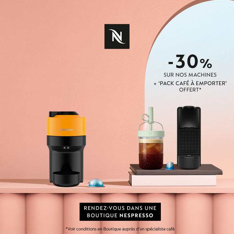 -30% sur les machines Originales et Vertuos à l’achat de 150 Capsules. Voir conditions en magasin.