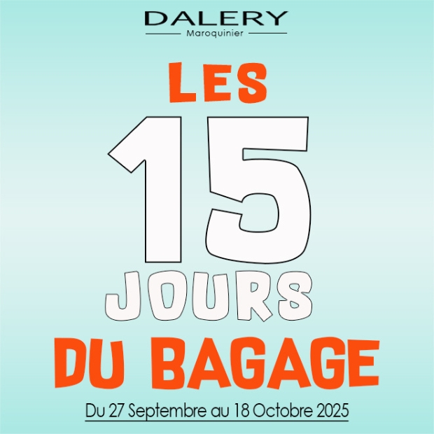 Du 27 septembre au 18 octobre 2025 Les 15 JOURS DU BAGAGE - Dalery