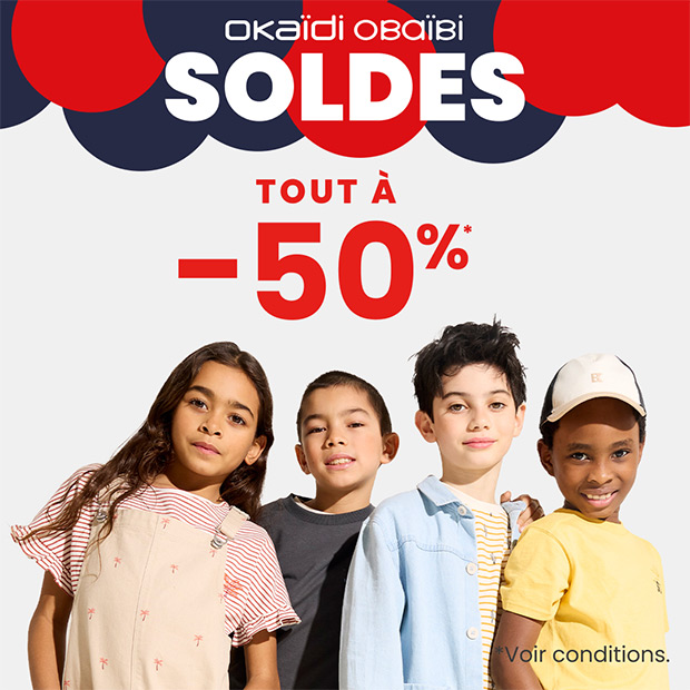 Okaidi : TOUT à -50%*