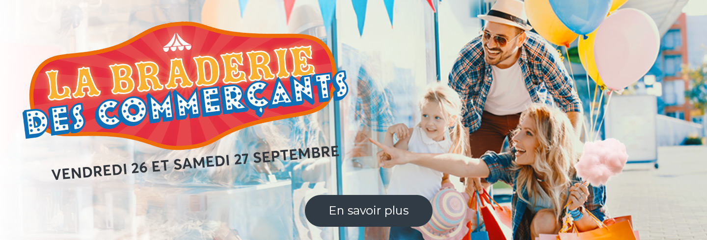 Braderie des commerçants - 26 et 27 septembre 2025