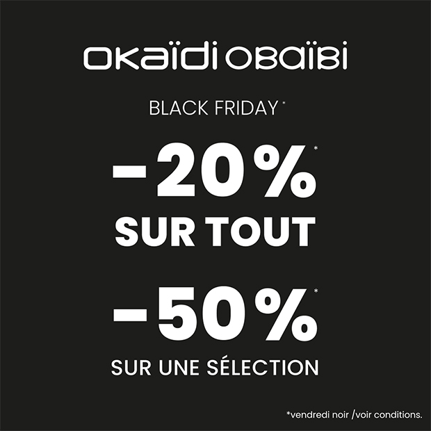 Okaidi Obaibi | BLACK FRIDAY