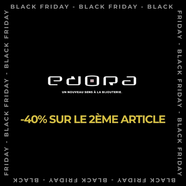 BLACK FRIDAY EDORA