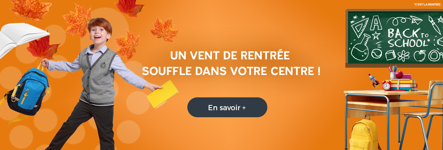 Un vent de rentrée souffle dans votre centre !
