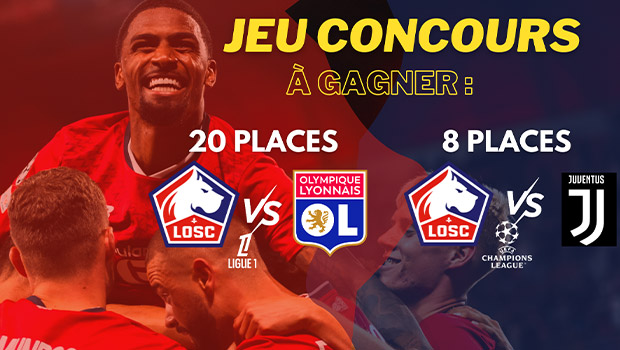jeu concours match losc olympique lyonnais et losc juventus