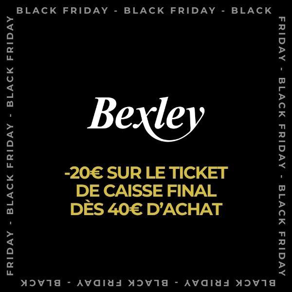 BLACK FRIDAY BEXLEY
