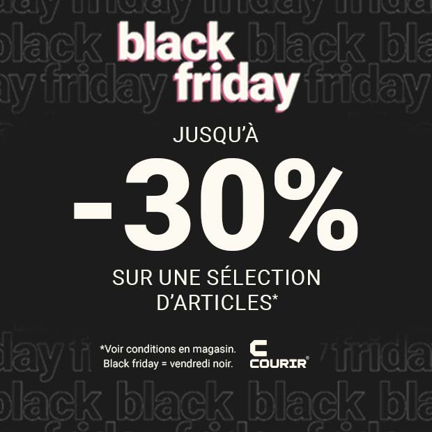 Courir | Black Friday