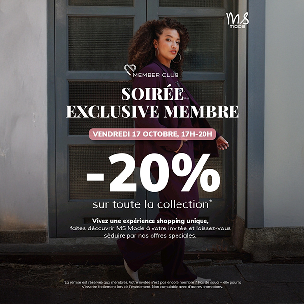 MSMODE | SOIRÉE EXCLUSIVE MEMBRE -20% SUR TOUTE LA COLLECTION