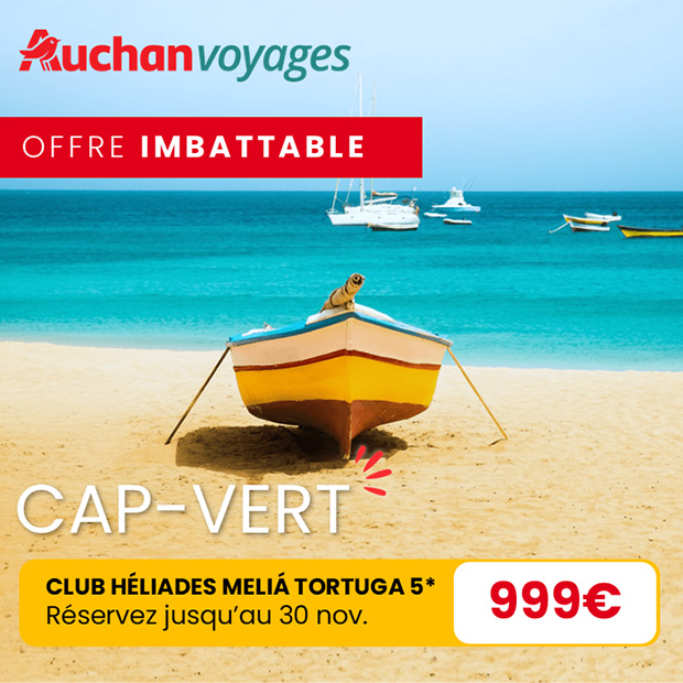 Offre imbattable chez Auchan Voyages : direction le Cap Vert