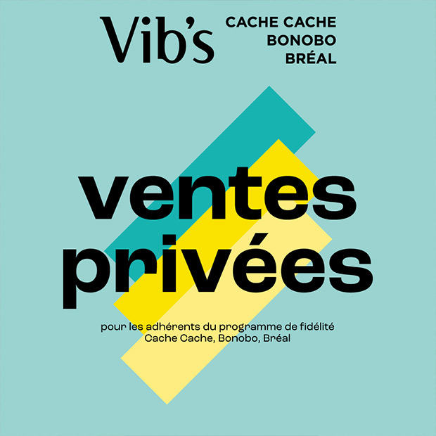 Ventes privées Vib's du 6 juin au 24 juin 2025