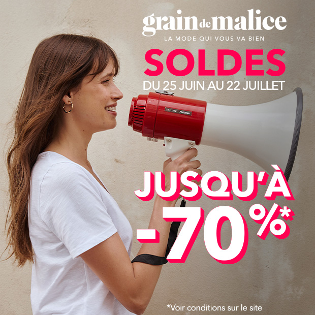 Grain de malice : 3ème démarque pour les Soldes !