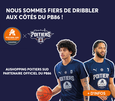 AuShopping Poitiers X Poitiers Baskets Club PB86