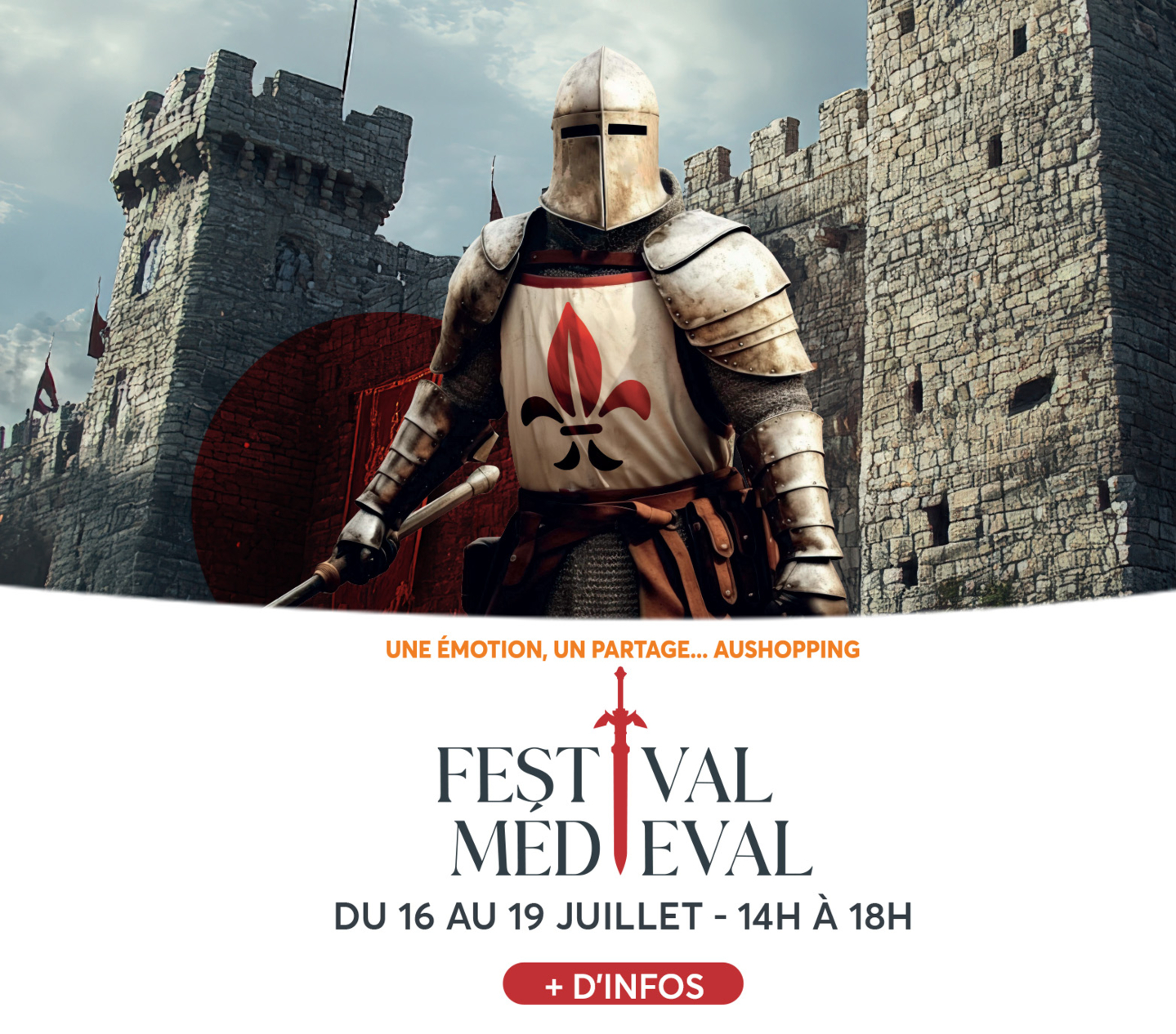 Du 16 au 19 juillet, retrouvez notre festival médiéval sur le jardin du centre commercial Aushopping Blois Vineuil, de 14H à 19H