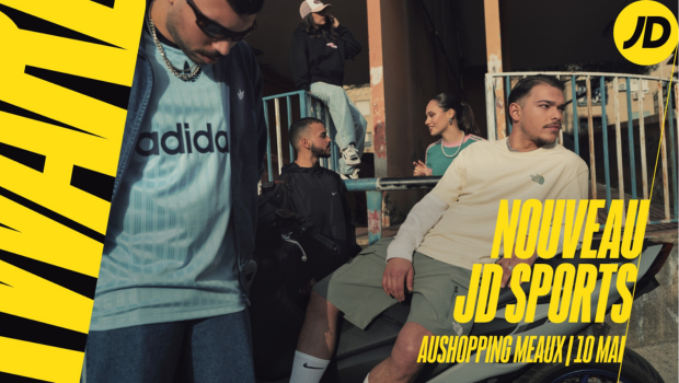 ouverture JD SPORT LE 10 MAI