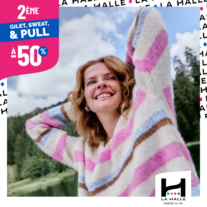 La Halle : 2EME PULL, GILET OU SWEAT A -50%
