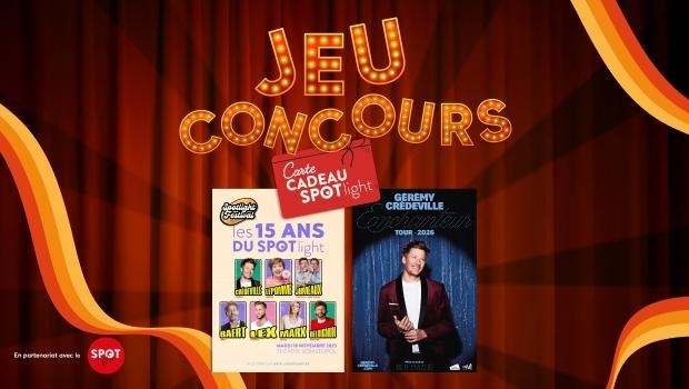 jeu concours carte cadeau spectacles spotlight