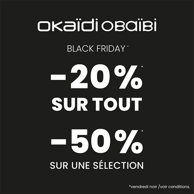 Okaidi Obaibi | BLACK FRIDAY