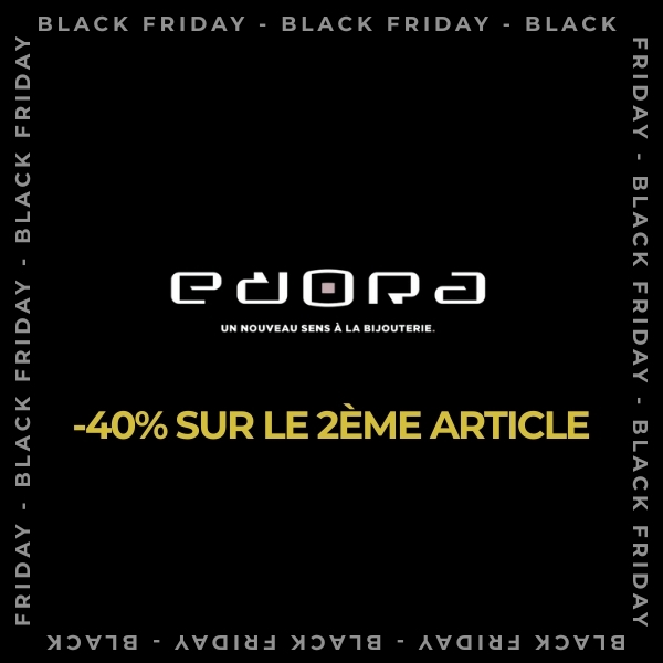 BLACK FRIDAY EDORA