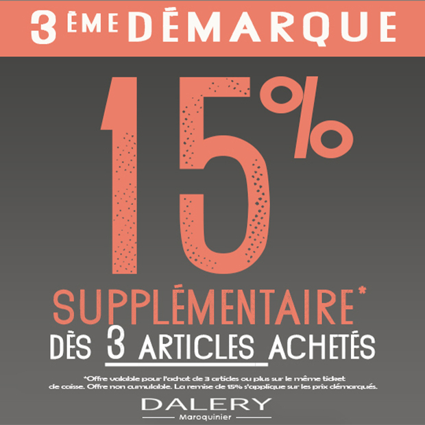 Dalery soldes 3ème démarque : -15% supplémentaire !