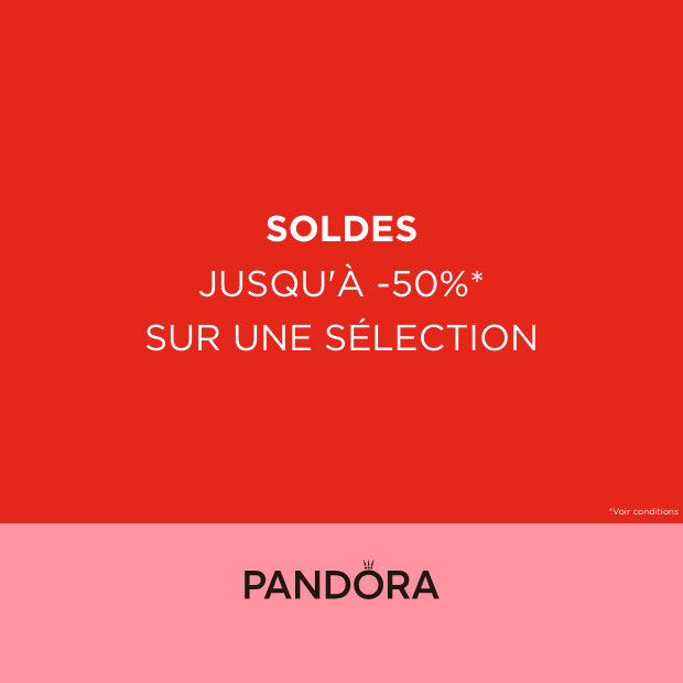 Soldes PANDORA : jusqu'à -50%* sur une sélection