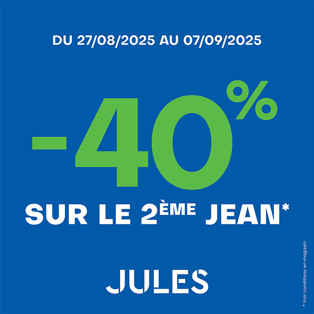 Jules : -40%* sur le 2ème jean !