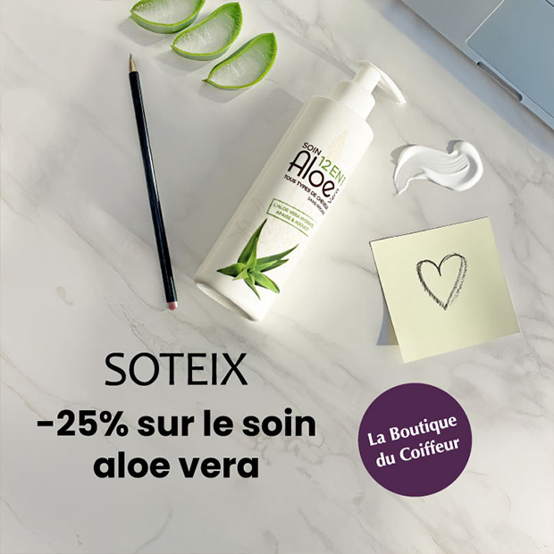 Offre du mois La Boutique du Coiffeur : -25%* sur le soin Aloe Vera Soteix