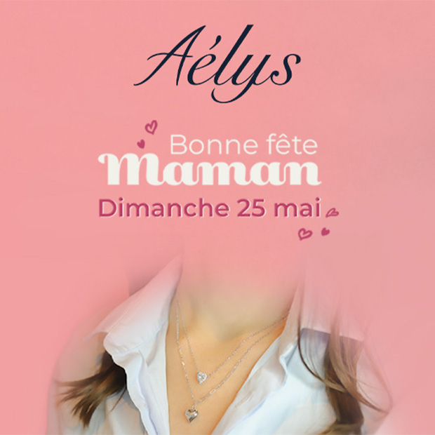 Offre Fête des Mères Aelys